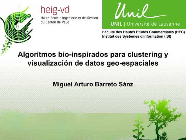 Algortimos bio-inspirados para clustering y visualizacion de datos geoespaciales