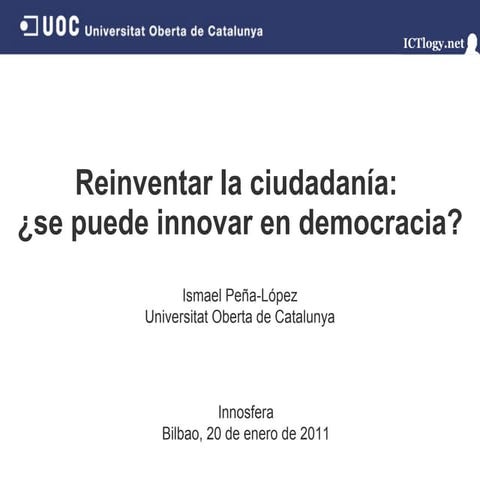 Reinventar la ciudadanía: ¿se puede innovar en democracia?