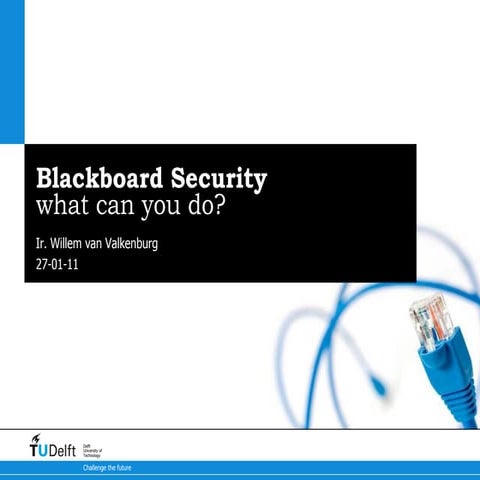 Presentatie over blackboard security