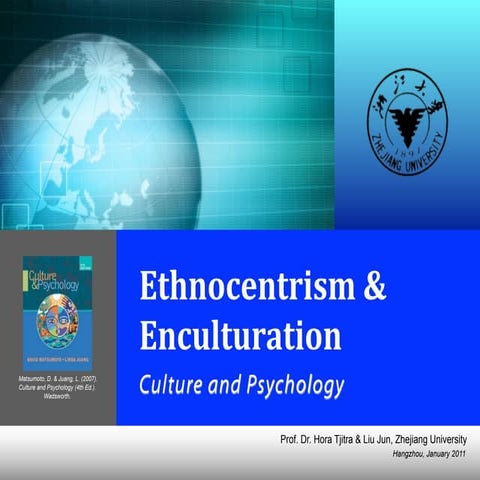 Ethnocentrism, Stereotype and Acculturation