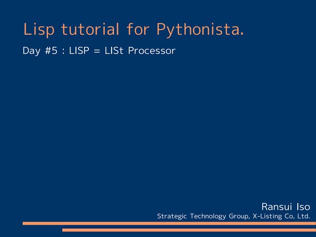 Lisp Tutorial for Pythonista : Day 5 | PDF | Programming Languages ...