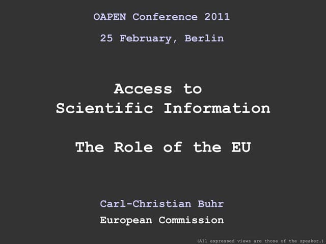 Access to scientific information: the role of the EU