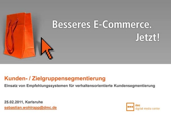 Kunden- und Zielgruppensegmentierung im E-Commerce