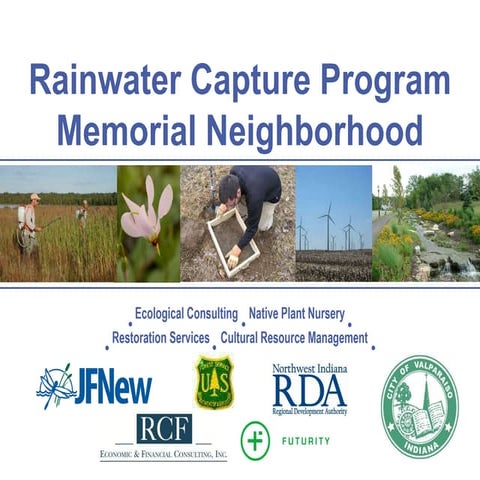 Rainwater Capture Initiative - Memorial Neighborhood, Vallparaiso, Indiana
