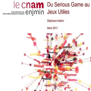 Du serious game au jeux utiles - St...
