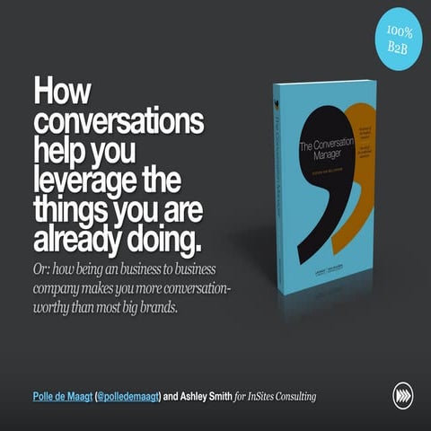 Social media in B2B: "How conversations help you leverage the things you are ...