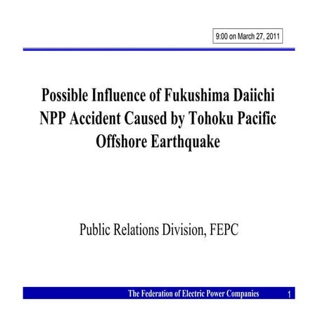 20110327 Fukushima Earth Quake  Influence(Fepc)
