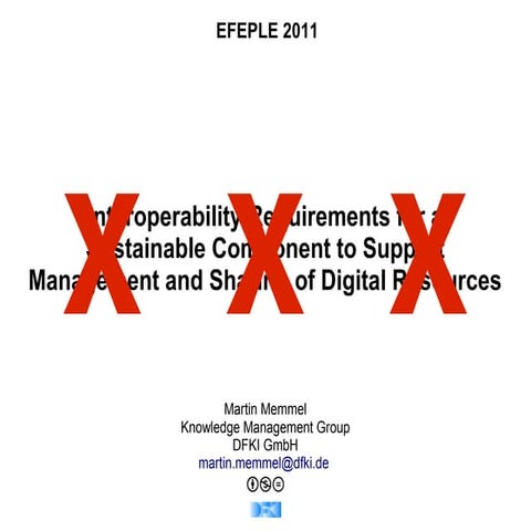 Interoperability Requirements for a Sustainable Component to Support Manageme...