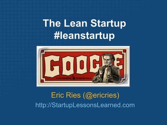 Eric Ries - The Lean Startup - Google Tech Talk