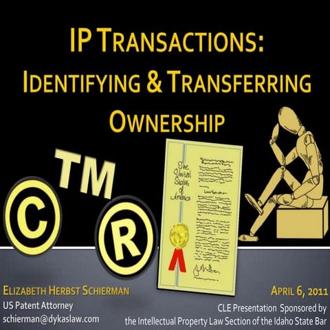 IP Transactions: Identifying & Transferring Ownership