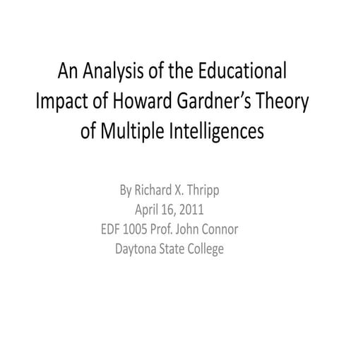 An Analysis of the Educational Impact of Howard Gardner’s Theory of Multiple ...