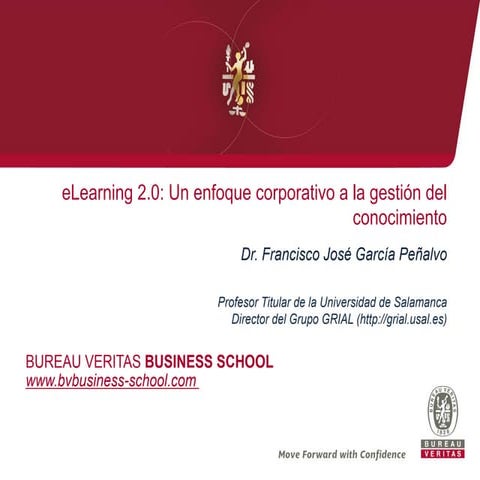 eLearning 2.0: Un enfoque corporativo a la gestión del conocimiento