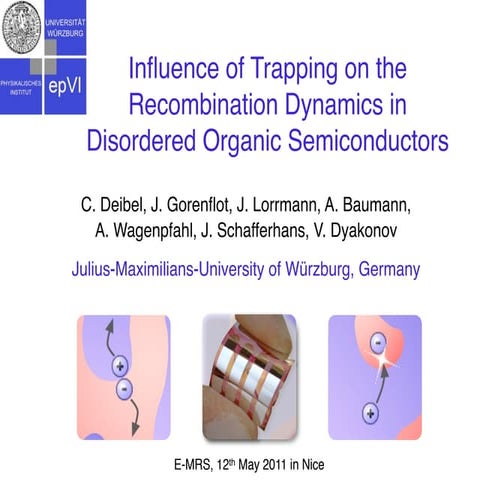 Influence of Trapping on the Recombination Dynamics in Disordered Organic Sem...