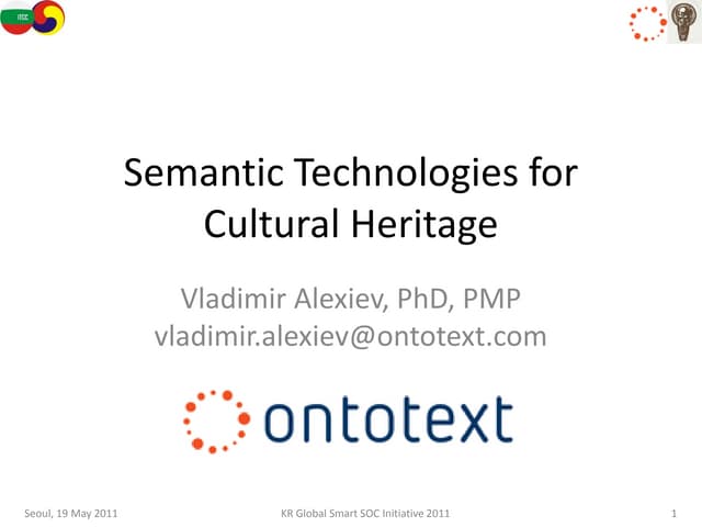 Semantic Technologies for Cultural Heritage