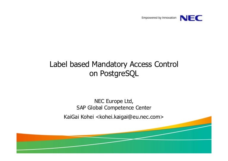 Label Based Mandatory Access Control On Postgresql