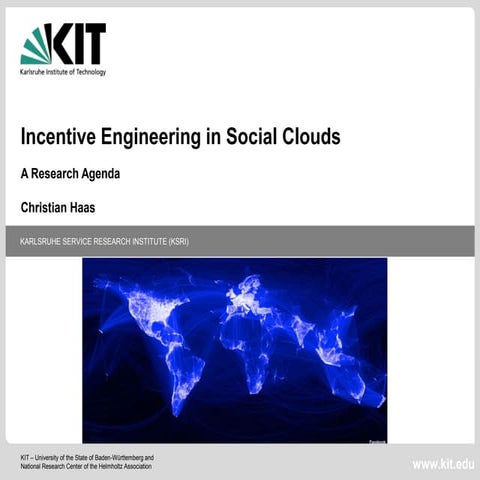 Engineering Incentives in Social Clouds 