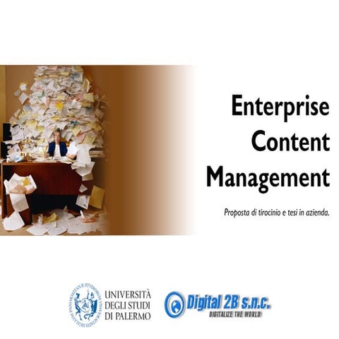 Enterprise Document Management - Proposta di tirocinio e tesi in Digital 2B