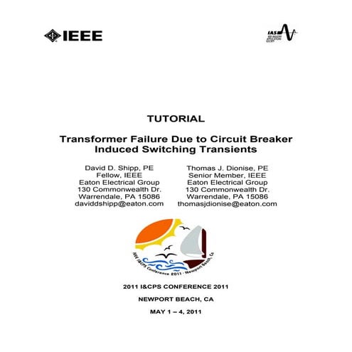 Transformer Failure Due to Circuit Breaker Induced Switching Transients