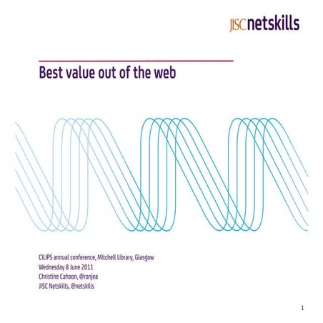 Getting the best value out of the web