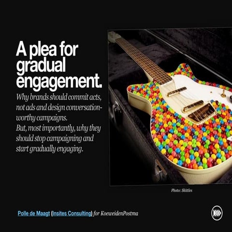 "A plea for gradual engagement" for KoeweidenPostma