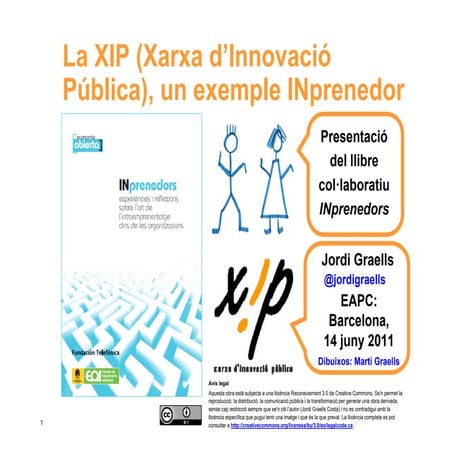 La XIP, un exemple INprenedor