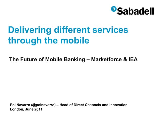 Delivering different services through the mobile