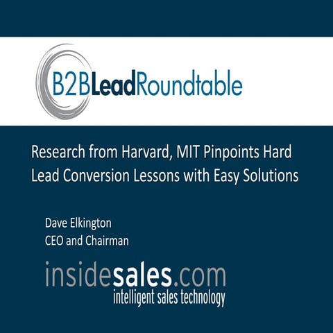 Research from Harvard, MIT, Pinpoints Hard Lead Conversion Lessons With Easy ...