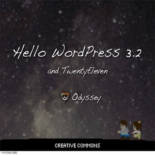 Hellow WordPress 3.2 and Twenty Ele...