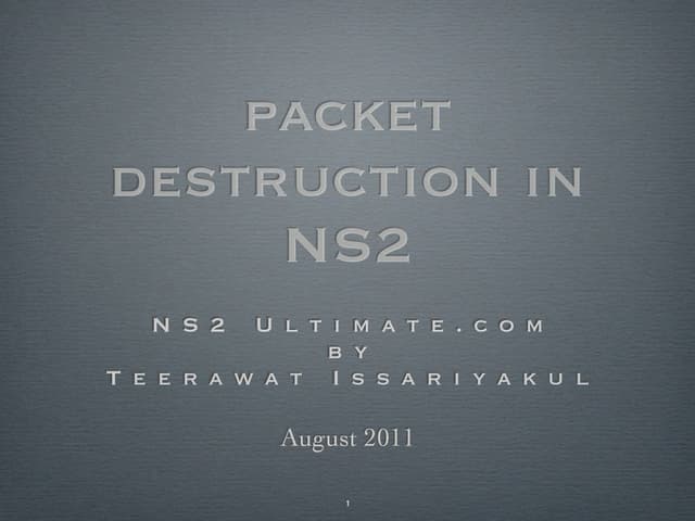 packet destruction in NS2