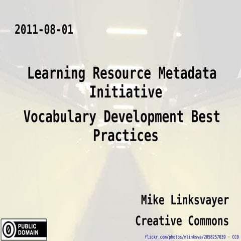 Learning Resource Metadata Initiative: Vocabulary Development Best Practices