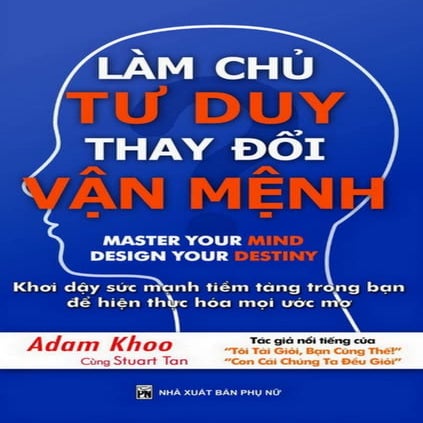 làm chủ tư duy  thay đổi vận mệnh
