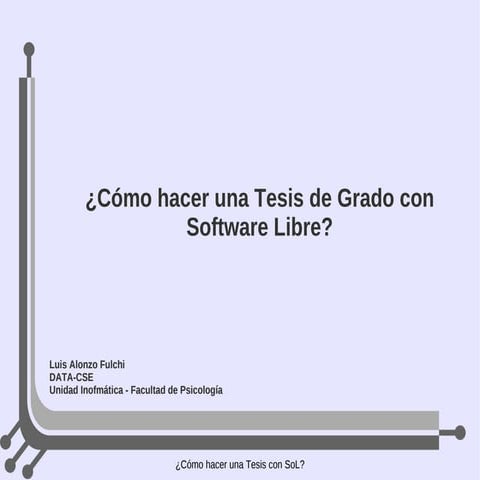 Cómo hacer una tesis con SoL