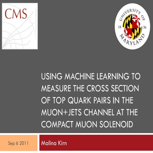 Using Machine Learning to Measure the Cross Section of Top Quark Pairs in the...