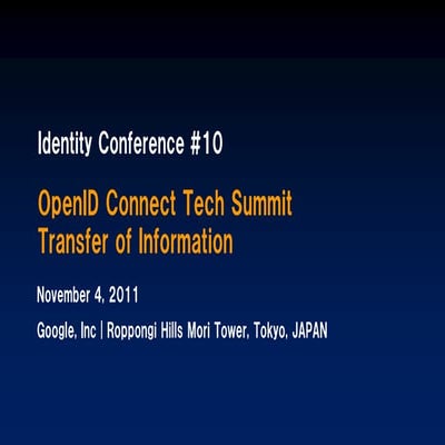 OpenID Connect Summit Transfer of Information | PPT