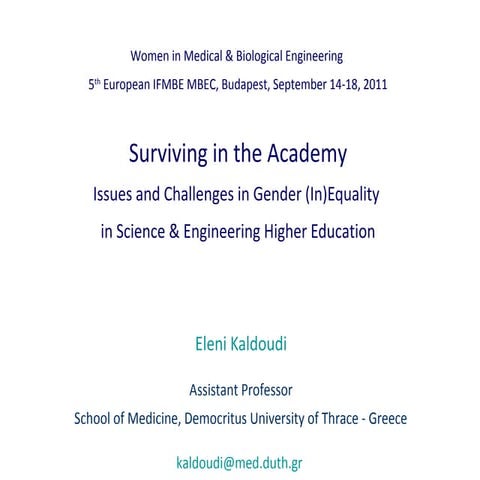 Surviving in the Academy:Issues and Challenges in Gender (In)Equality in Sc...