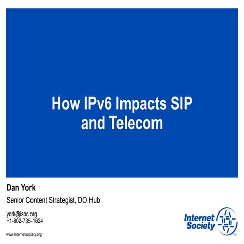 How IPv6 Impacts SIP and Telecom