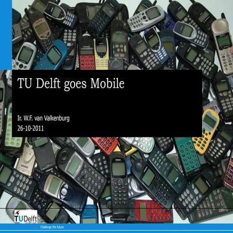 TU Delft goes mobile for blackboard strategic workshop 20111027