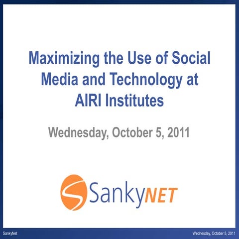 Maximizing the Use of Social Media and Technology at AIRI Institutes