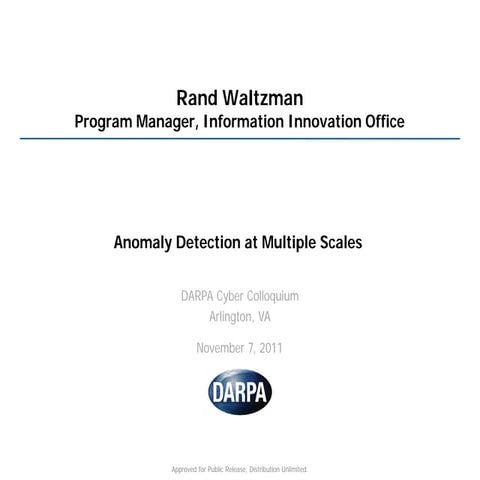 Anomaly Detection at Multiple Scales (Waltzman)