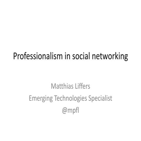 Professionalism in social networking