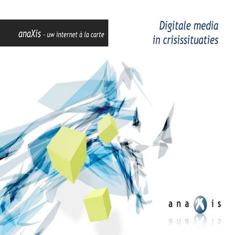 Digitale media in crisissituaties - Kortom