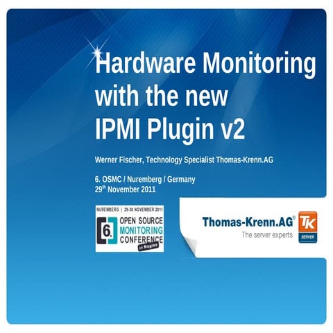 20111130 hardware-monitoring-with-the-new-ipmi-plugin-v2