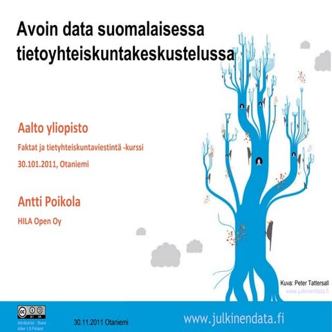 Avoin data suomalaisessa tietoyhteiskuntakeskustelussa