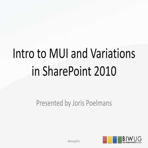 Intro to MUI and variations in SharePoint 2010