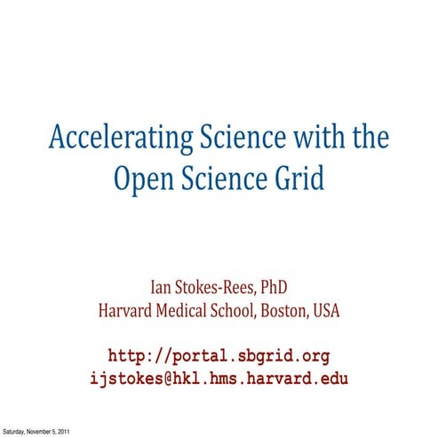 2011 11 pre_cs50_accelerating_sciencegrid_ianstokesrees