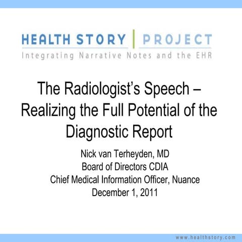 Health Story RSNA 2011 Update