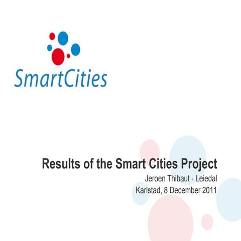 Results of the Smart Cities Project