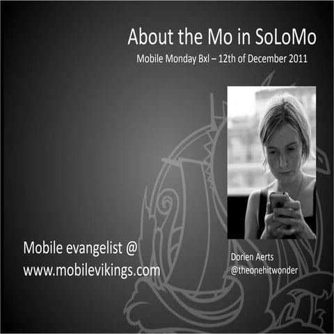 About the mo in solomo - MoMoBxL 2011