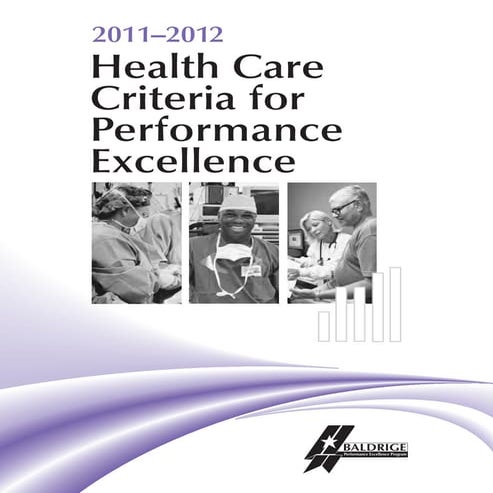 2011-2012 Performance Excellence for Health Care Criteria