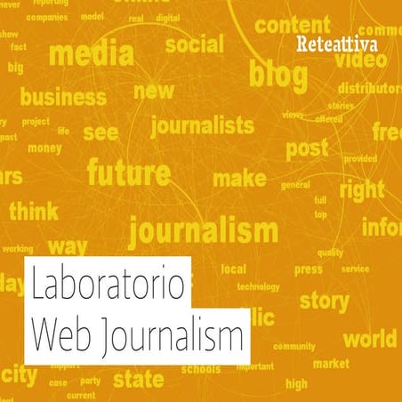 Laboratorio Web Journalism | 25 febbraio 2011